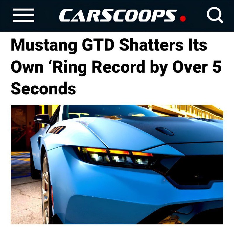 Ford установил рекорд на Нюрбургринге с новым Mustang GTD